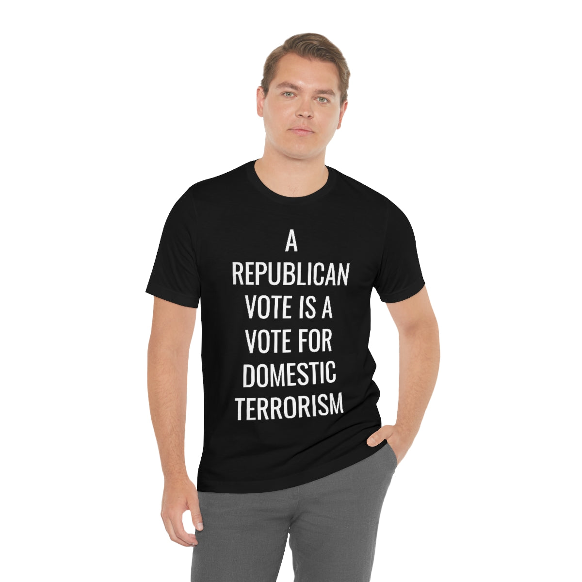 REPUBLICAN VOTE = DOMESTIC TERRORISM Unisex Jersey Short Sleeve Black Tee (SirTalksALot Exclusive)