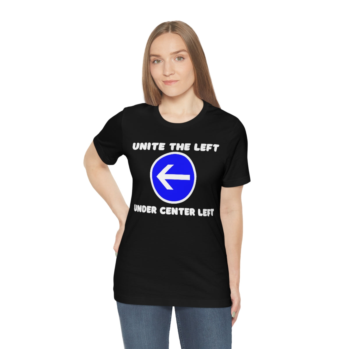 UNITE THE LEFT UNDER CENTER LEFT Unisex Jersey Short Sleeve Black Tee (SirTalksALot Exclusive)