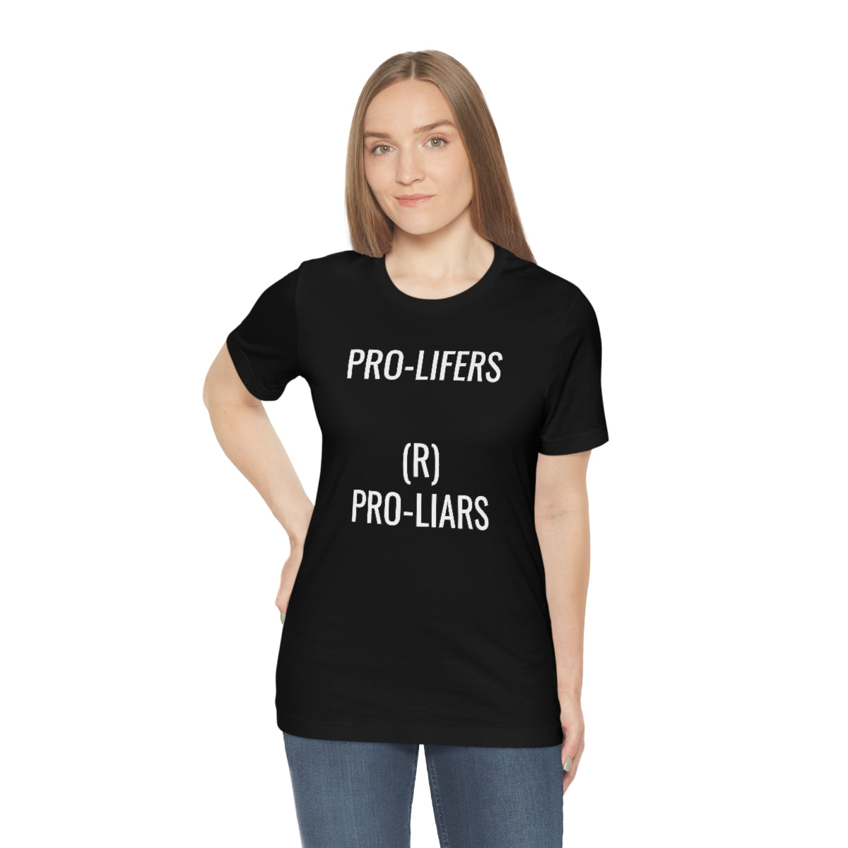 PRO-LIFERS (R) PRO-LIARS Unisex Jersey Short Sleeve Black Tee (SirTalksALot Exclusive)