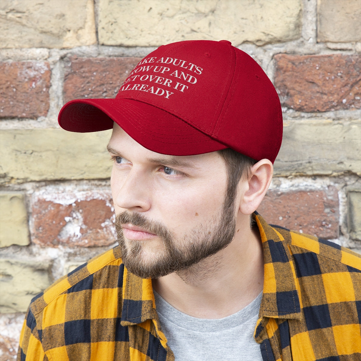 Make Adults Grow Up... Red Unisex Twill Hat