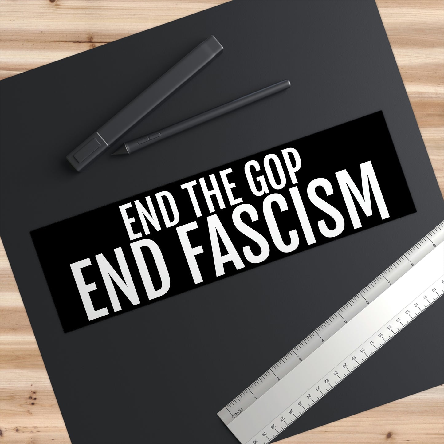 END THE GOP END FASCISM Bumper Stickers