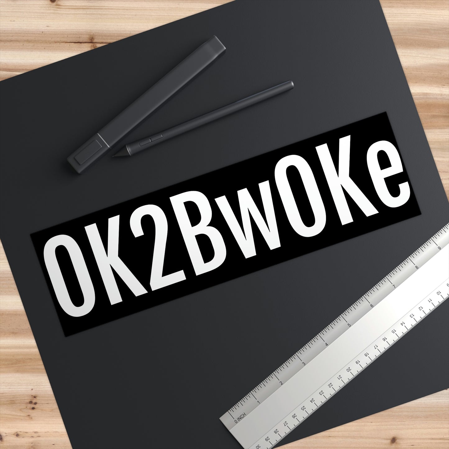 OK2BwOKe Bumper Stickers