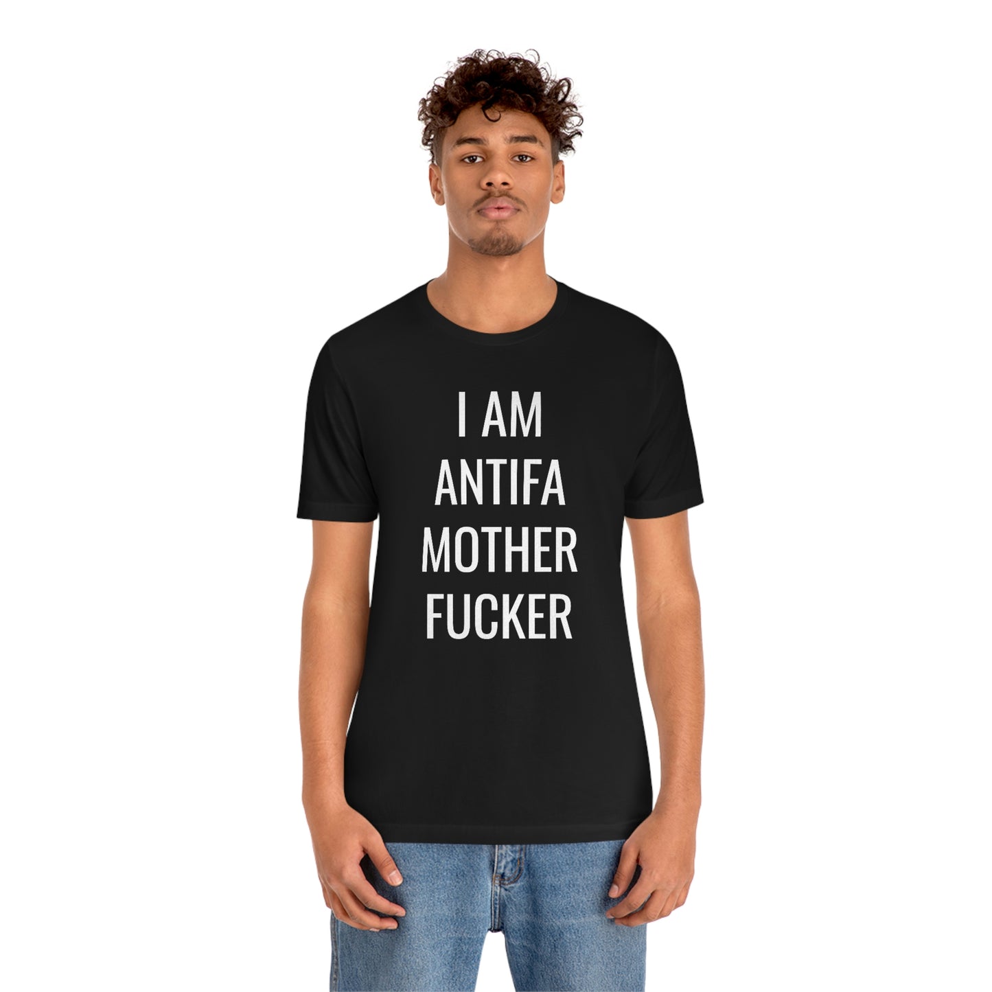 I AM ANTIFA MF Unisex Jersey Short Sleeve Black Tee (SirTalksALot Exclusive)